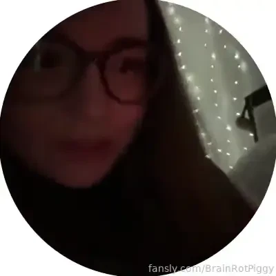 brainrotpiggy - I need someone sucking me off RIGHT NOW!!!! 😵‍💫